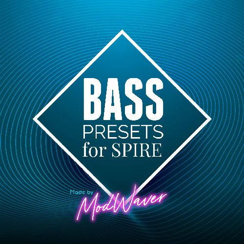 Bass Spire presets by Modwaver