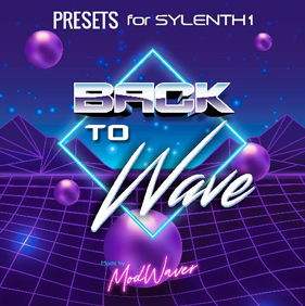 Sylenth presets - Back to wave par Modwaver